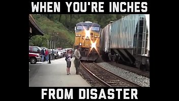 when you`re inches from disaster