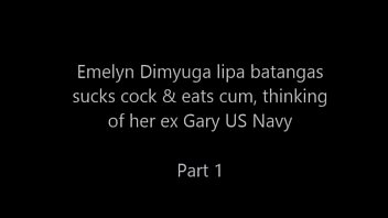 Emelyn dimayuga Lipa Batangas sucks her ex Gary US Navy part 1