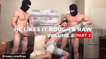 Brendan Patrick with KenMax London at He Likes It Rough Raw Volume 2 Part 3 Scene 1 - Trailer preview - Bromo