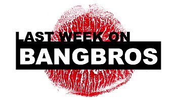 Letzte Woche auf BANGBROS.COM: 24/11/2018 - 30/11/2018