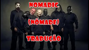 Translation of the song "Nomadic" by the band Slipknot.