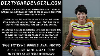 Dirtygardengirl extrême double fist anal et coup de poing avec AlexThorn