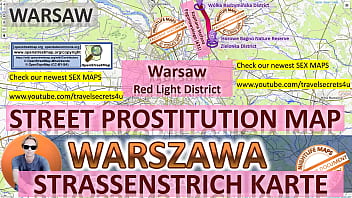 Warsaw, Poland, Sex Map, Street Map, Massage Parlours, Brothels, Whores, Callgirls, Bordell, Freelancer, Streetworker, Prostitutes