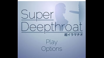 Super Deepthroat Hentai Game 1