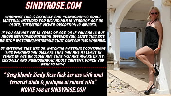 Sexy blonde Sindy Rose fuck her ass with anal terrorist dildo & prolapse at ruined villa