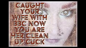 Habe deine Frau mit BBC erwischt, jetzt bist du ihr sauberer Cuck