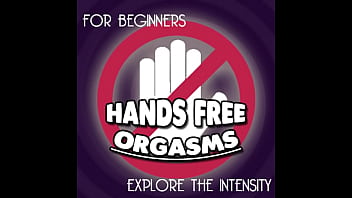 Hands free orgasm training Teaser