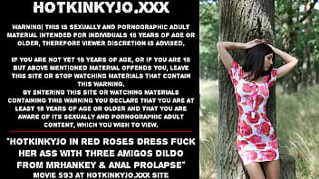 Hotkinkyjo in red roses dress fuck her ass with three amigos dildo from mrhankey & anal prolapse
