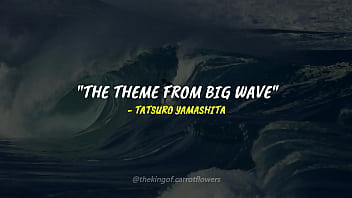 Tatsuro Yamashita – The Theme From Big Wave (Sub Español Lyrics)