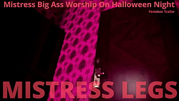 Mistress Big Ass Worship On Halloween Night