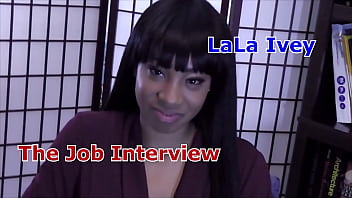 LaLa Ivey The Job Interview Pov