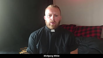 Dominant Daddy Priest Roleplay - Confession Kink - Solo Male - Wolfgang White