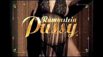 Rammstein with Pussy uncensored
